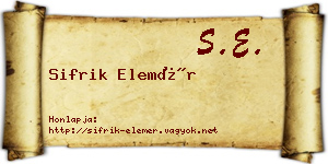 Sifrik Elemér névjegykártya