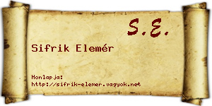 Sifrik Elemér névjegykártya